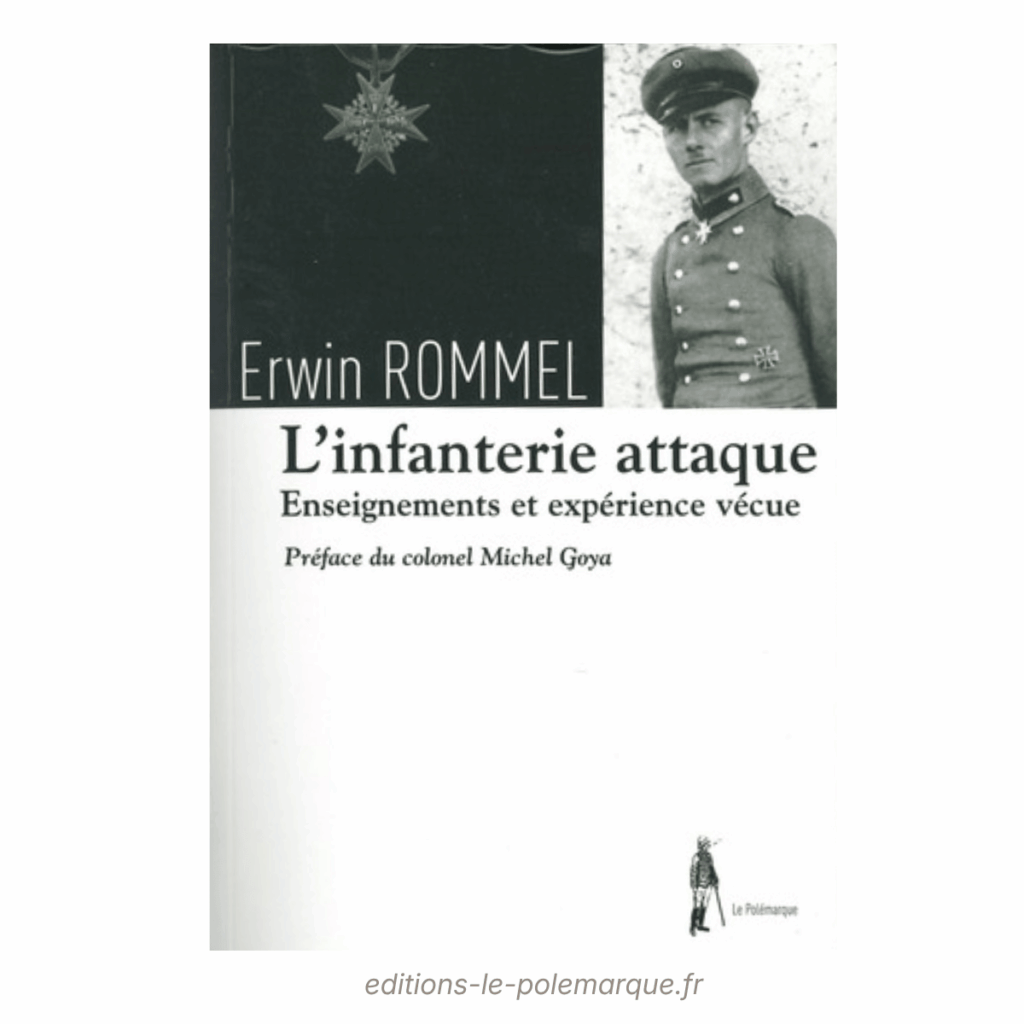 editions le polemarque 11 l'infanterie attaque, enseignements et expérience vécue (1)