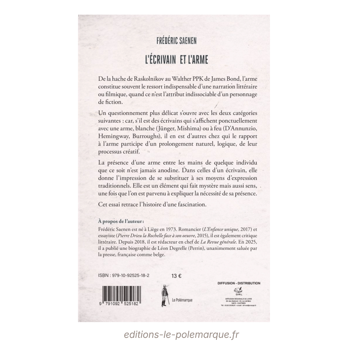 frédéric saenen l'écrivain et l'arme
