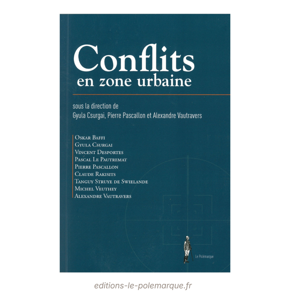 Conflits en zone urbaine