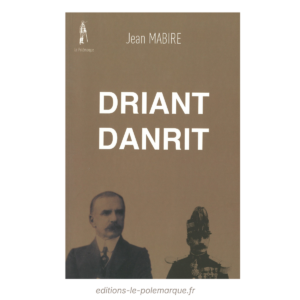 jean mabire driant danrit