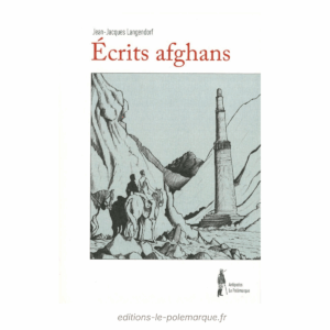 jean jacques langendorf ecrits afghans